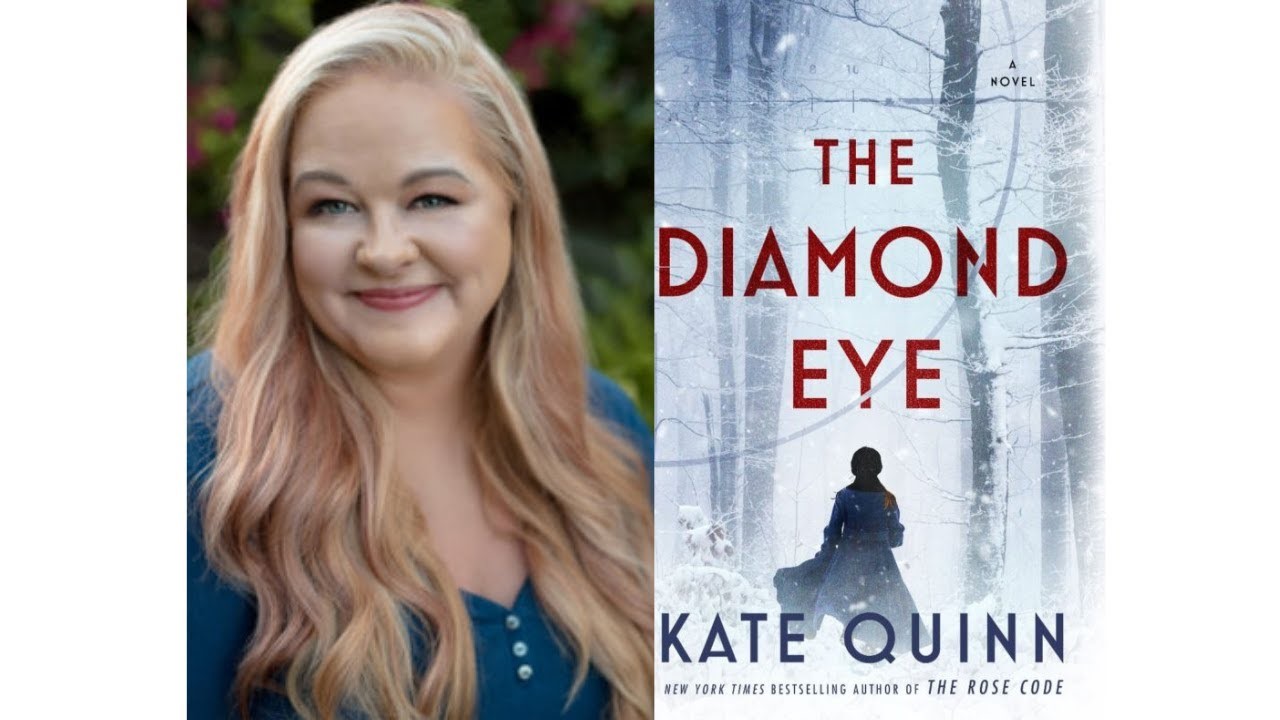 The Diamond Eye Author Talk with Kate Quinn Bethlehem Public Library